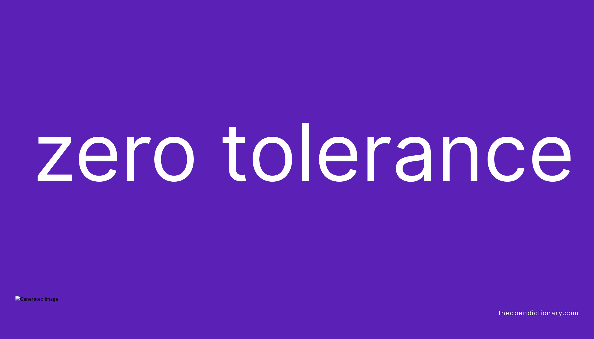 zero-tolerance-meaning-of-zero-tolerance-definition-of-zero